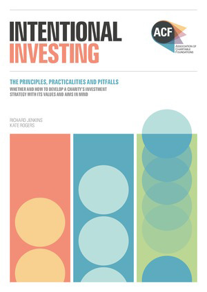 Intentional Investing: The principles, practicalities and pitfalls