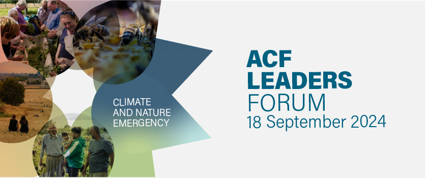 ACF leaders forum event in London about how charitable trusts and foundations can tackle the climate and nature emergency.